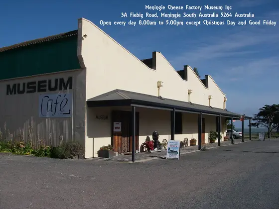 Cheese Factory Museum, Meningie